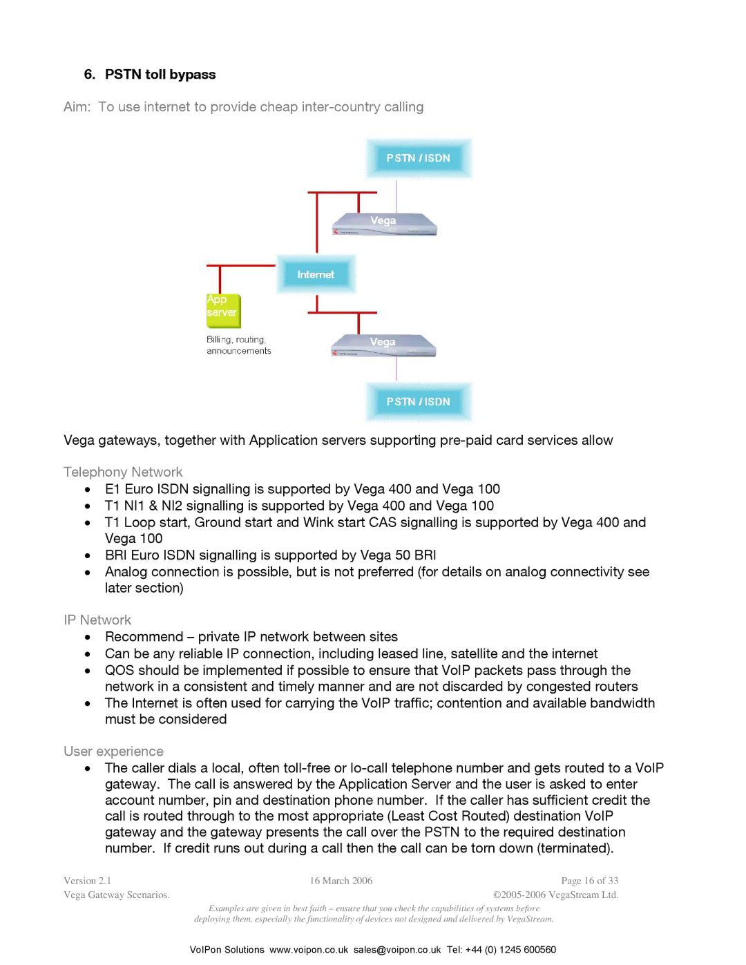 Polycom Vega Gateway appendix Pstn toll bypass, Aim To use internet to provide cheap inter-country calling 