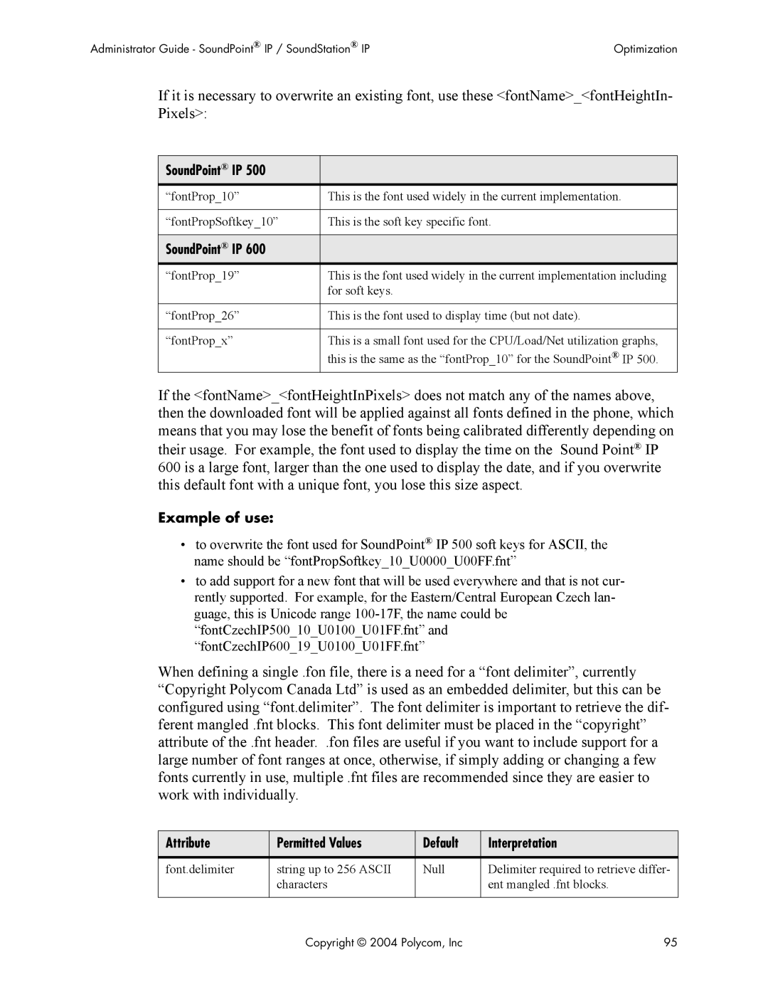 Polycom Version 1.4.x 17 manual SoundPoint IP, Example of use, Attribute Permitted Values Default Interpretation 