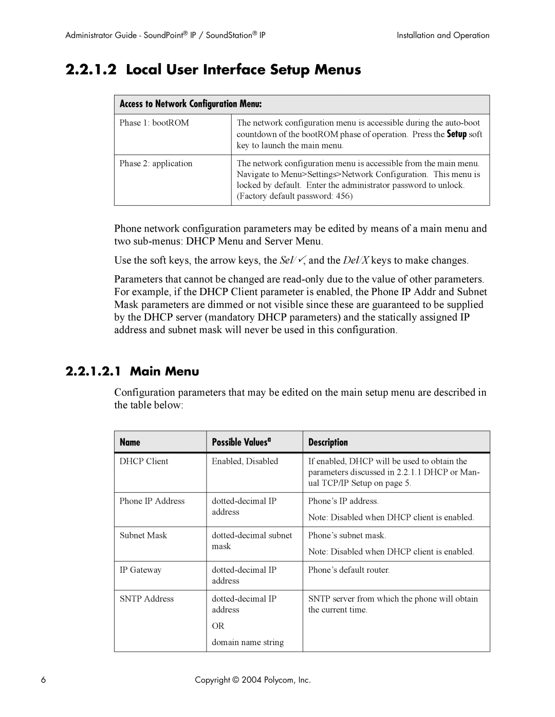 Polycom Version 1.4.x 17 manual Local User Interface Setup Menus, Main Menu, Access to Network Configuration Menu 