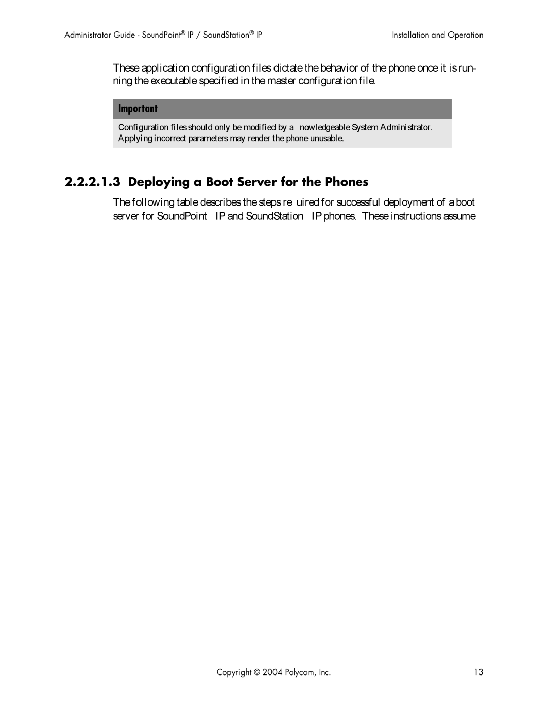 Polycom Version 1.4.x 17 manual Deploying a Boot Server for the Phones 