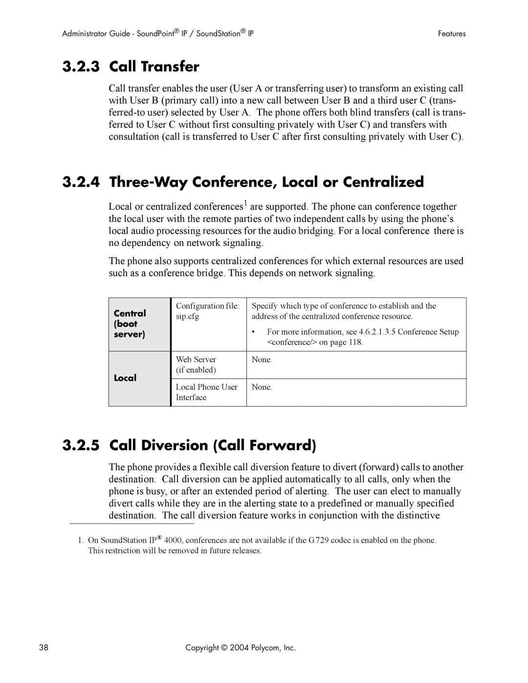 Polycom Version 1.4.x 17 manual Call Transfer, Three-Way Conference, Local or Centralized, Call Diversion Call Forward 