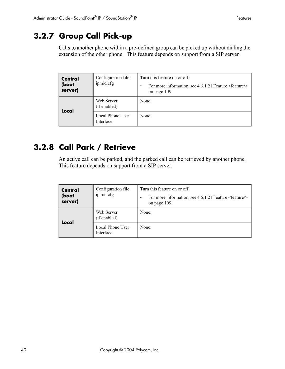 Polycom Version 1.4.x 17 manual Group Call Pick-up, Call Park / Retrieve 