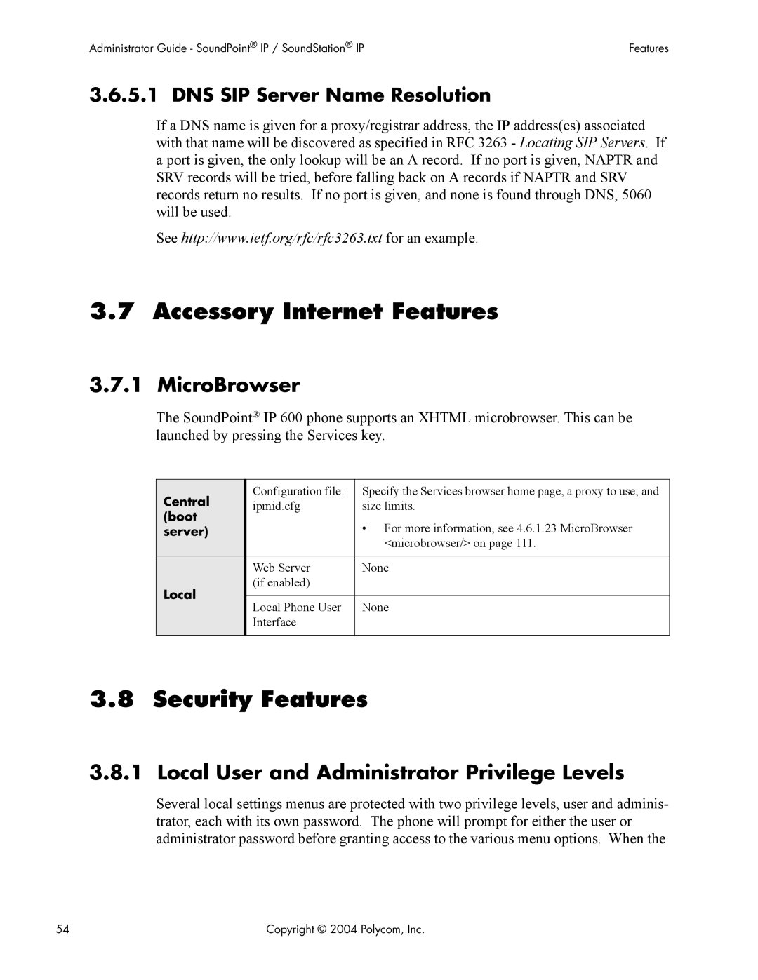 Polycom Version 1.4.x 17 Accessory Internet Features, Security Features, MicroBrowser, DNS SIP Server Name Resolution 