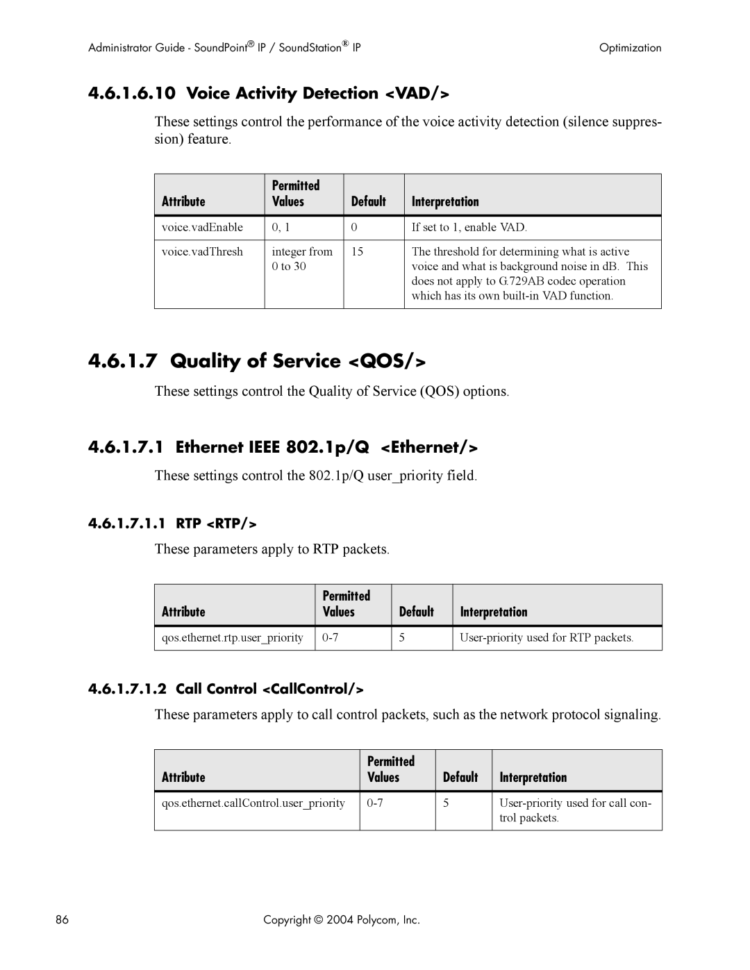 Polycom Version 1.4.x 17 manual Quality of Service QOS, Voice Activity Detection VAD, Ethernet Ieee 802.1p/Q Ethernet 