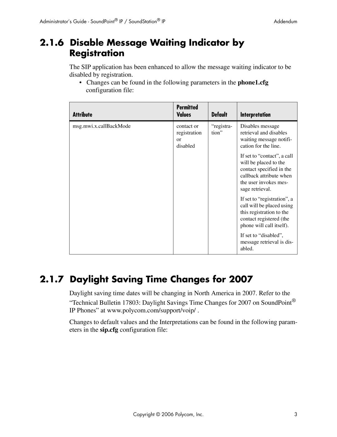 Polycom Version 2.0.3B manual Disable Message Waiting Indicator by Registration, Daylight Saving Time Changes for 