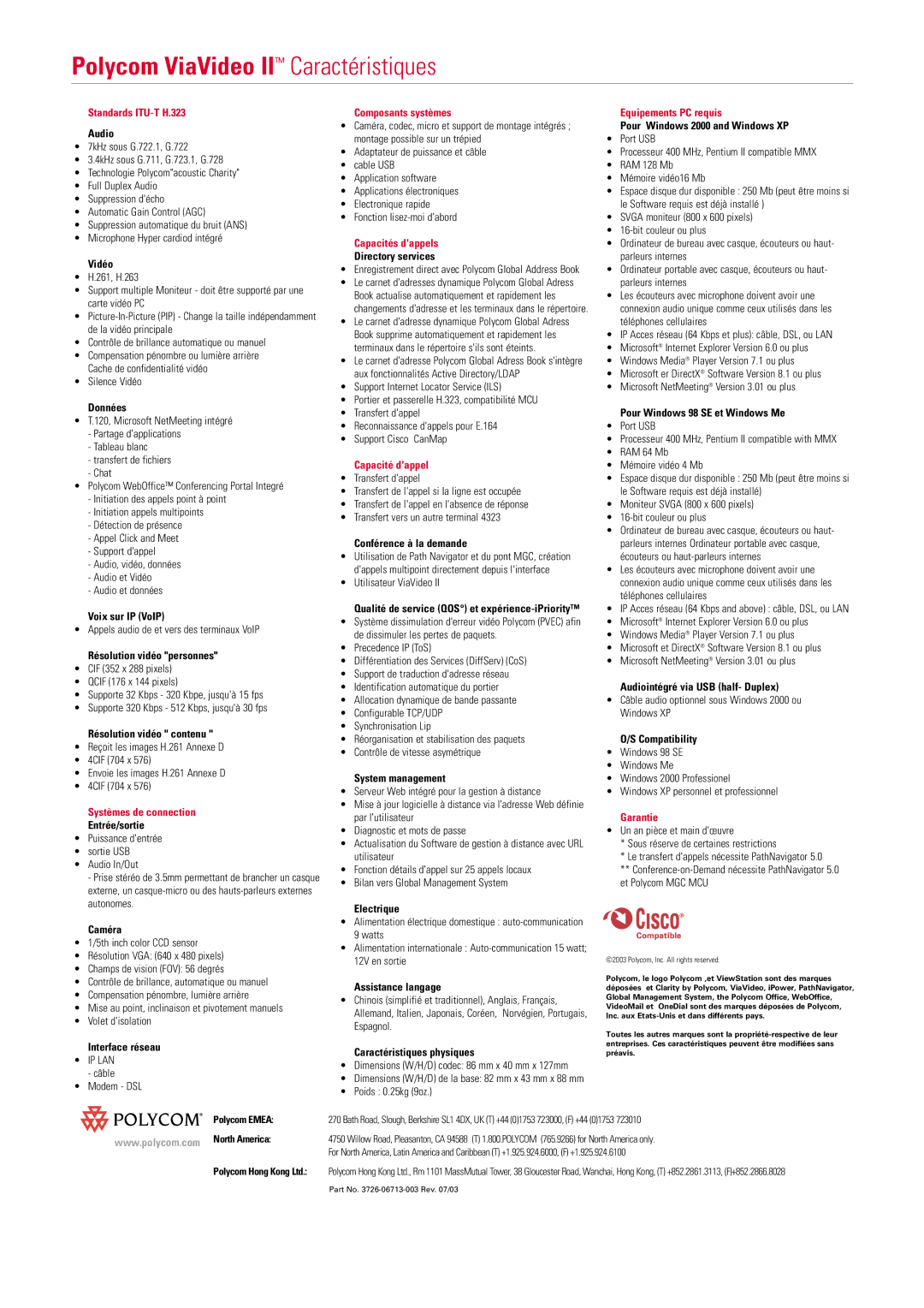 Polycom ViaVideo II manual Standards ITU-T H.323, Composants systèmes, Capacité dappel, Equipements PC requis, Garantie 