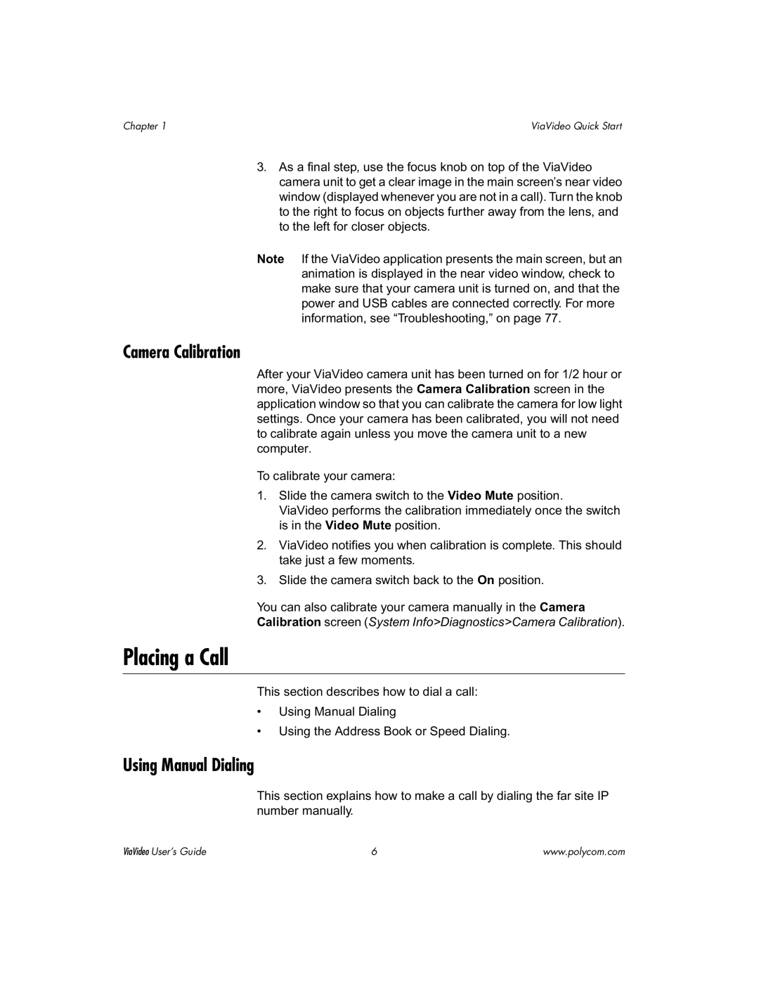 Polycom ViaVideo manual Placing a Call, Camera Calibration, Using Manual Dialing 