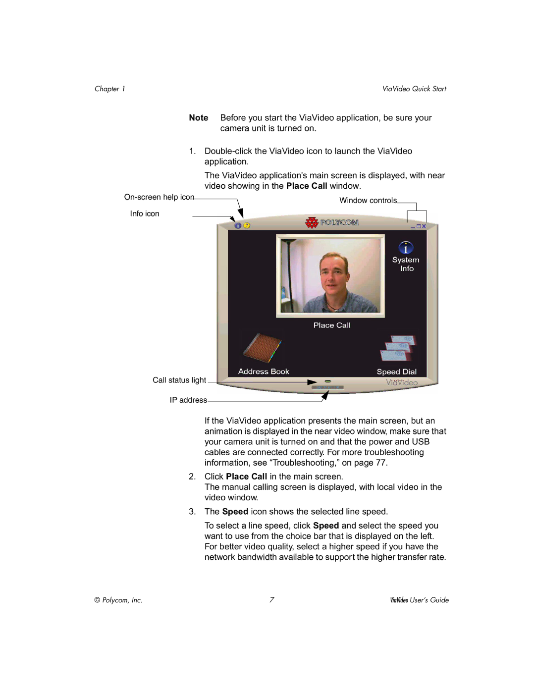 Polycom ViaVideo manual Info icon Call status light IP address 