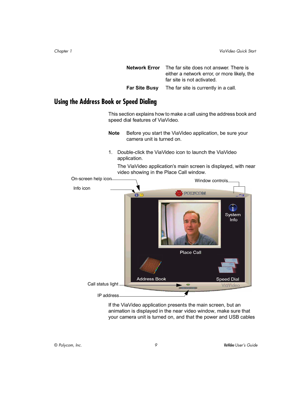 Polycom ViaVideo manual Using the Address Book or Speed Dialing 