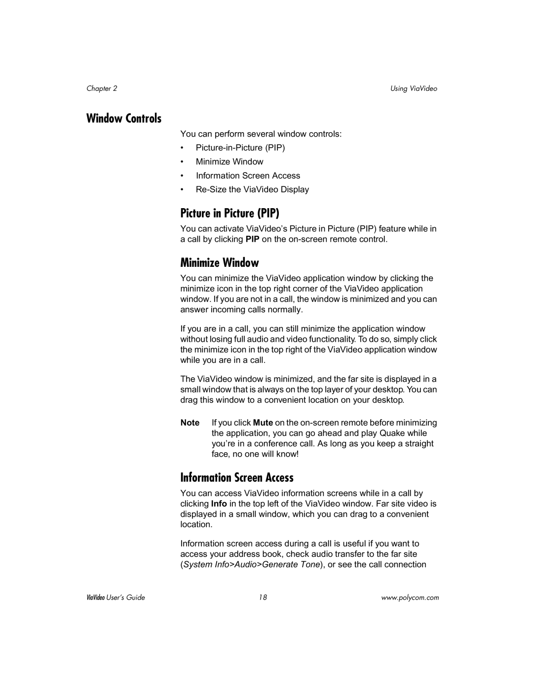 Polycom ViaVideo manual Window Controls, Picture in Picture PIP, Minimize Window, Information Screen Access 