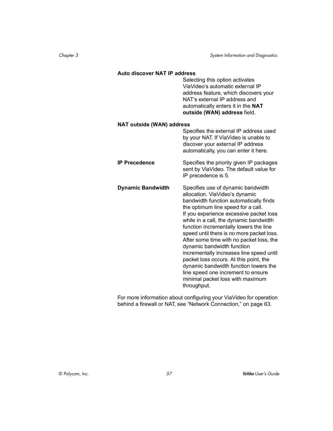 Polycom ViaVideo manual Auto discover NAT IP address, NAT outside WAN address, IP Precedence, Dynamic Bandwidth 