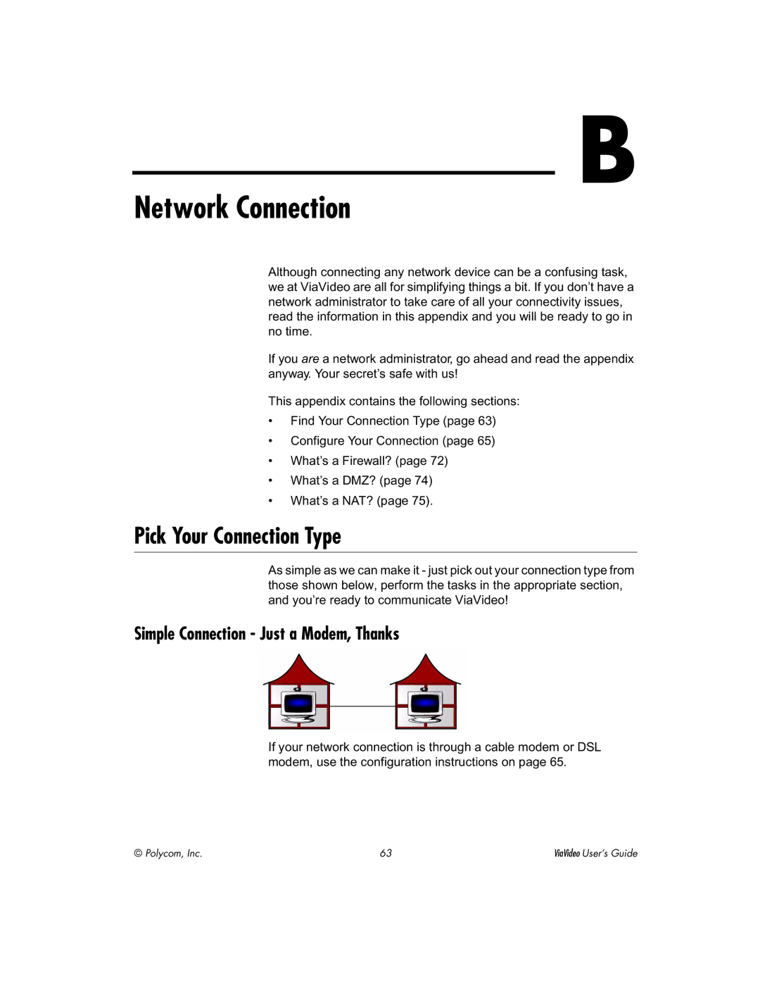 Polycom ViaVideo manual Pick Your Connection Type, Simple Connection Just a Modem, Thanks 