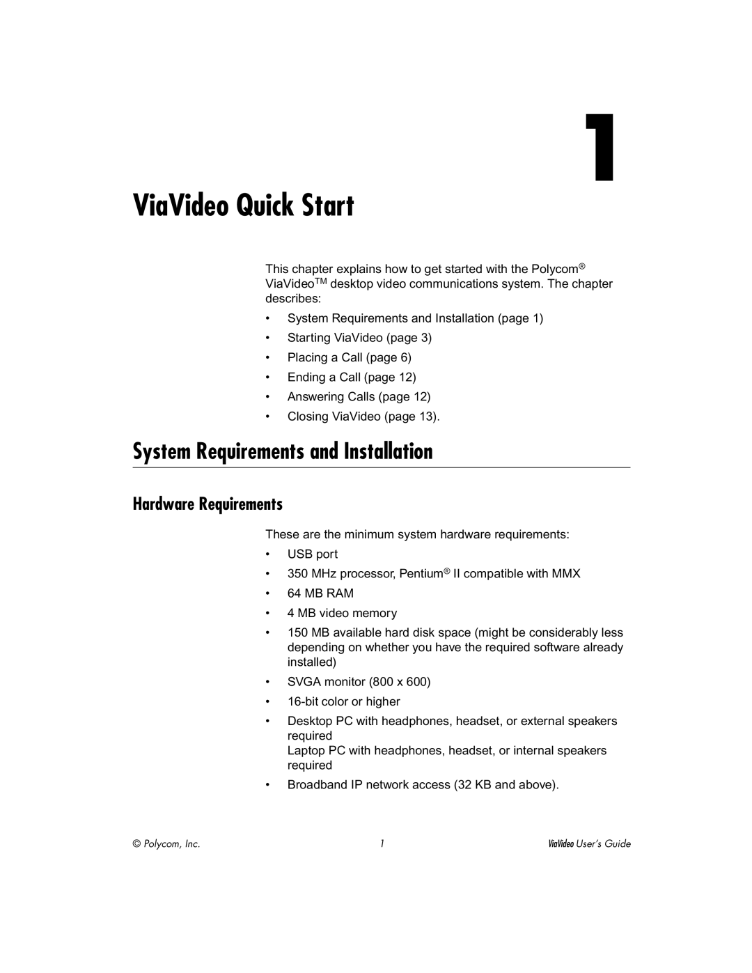 Polycom ViaVideo manual System Requirements and Installation, Hardware Requirements 