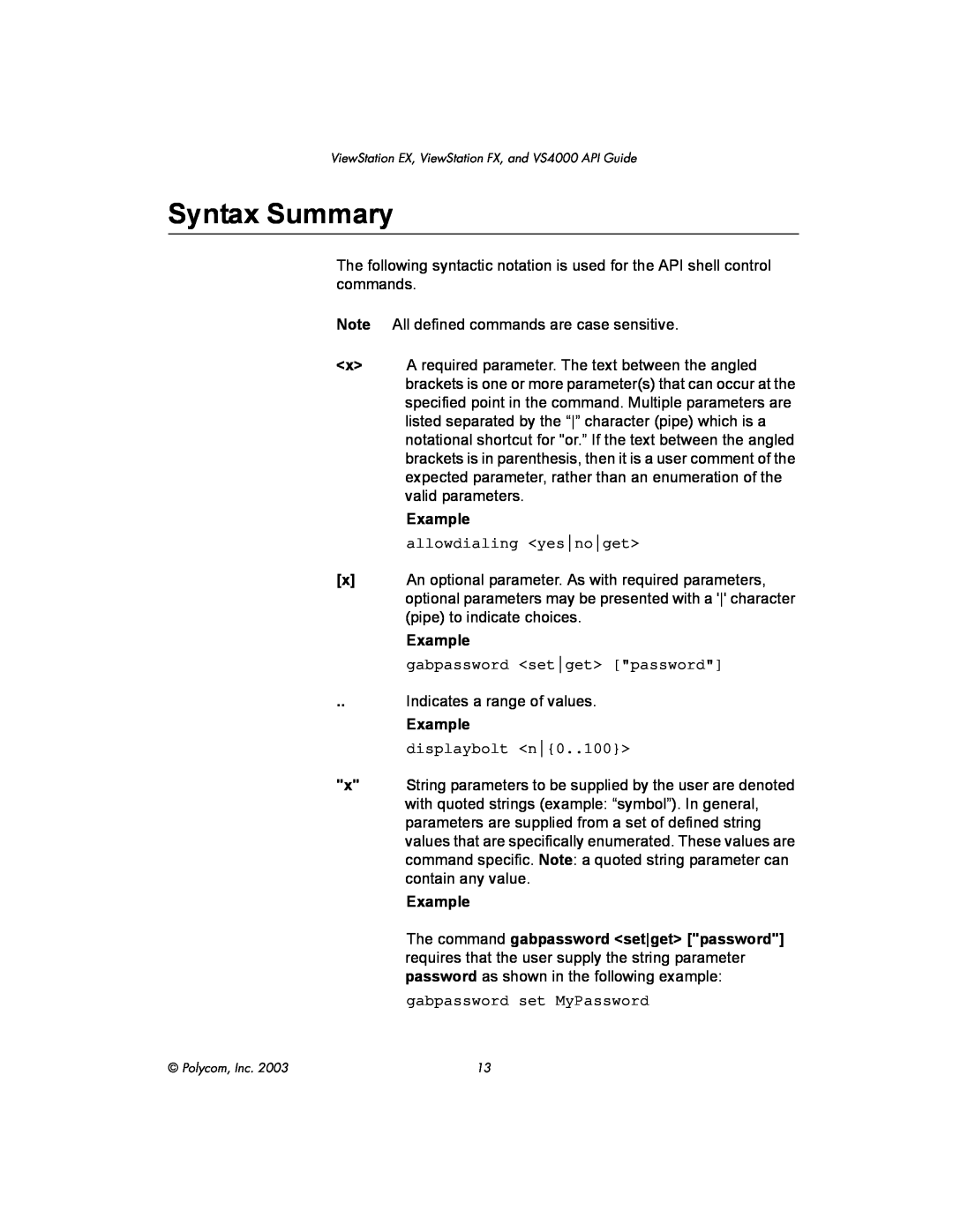 Polycom VIEWSTATION EX manual Syntax Summary, Example 