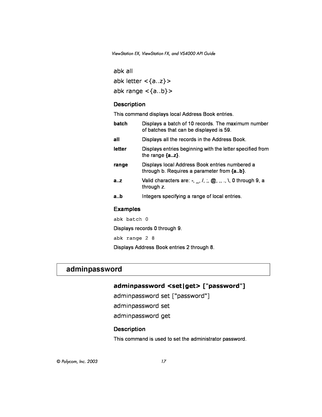 Polycom VIEWSTATION EX manual adminpassword, abk all abk letter <a..z> abk range <a..b>, Examples, Description, batch 