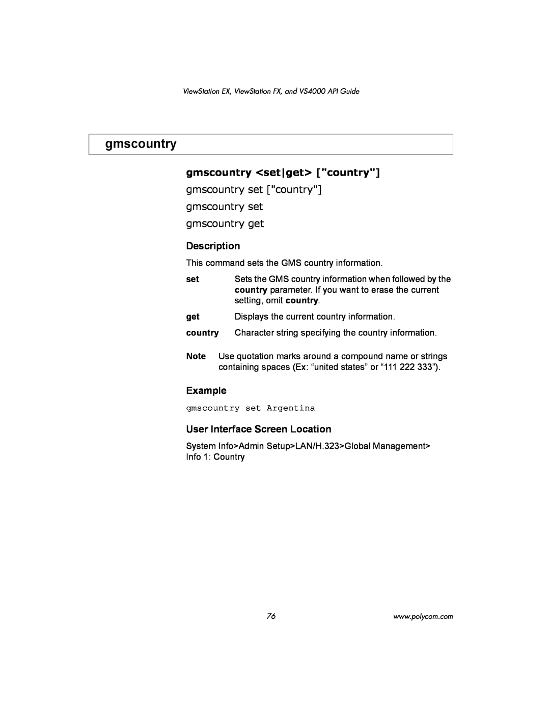 Polycom VIEWSTATION EX manual gmscountry get, Description, Example, User Interface Screen Location 
