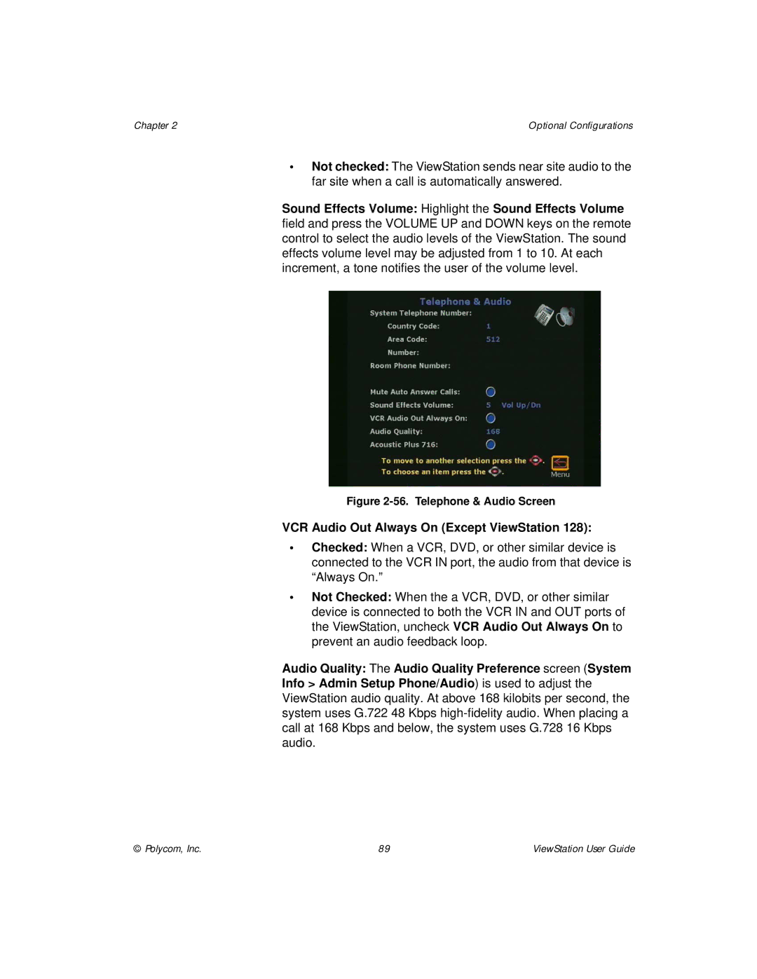 Polycom manual VCR Audio Out Always On Except ViewStation, Telephone & Audio Screen 