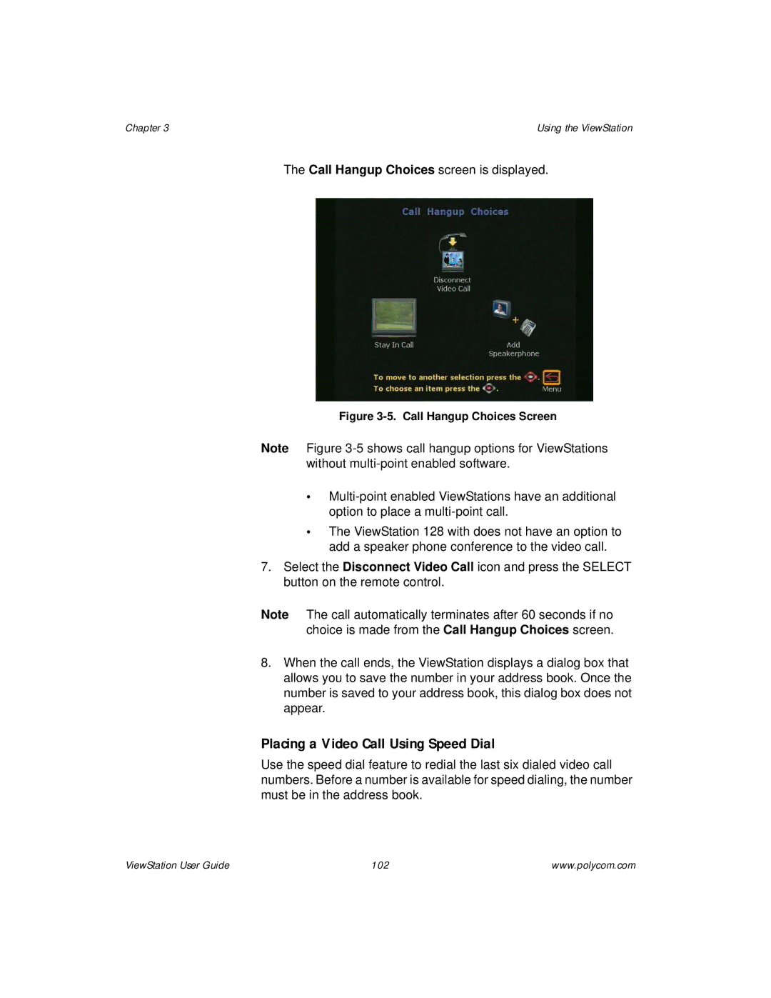 Polycom ViewStation manual Placing a Video Call Using Speed Dial, Call Hangup Choices Screen 