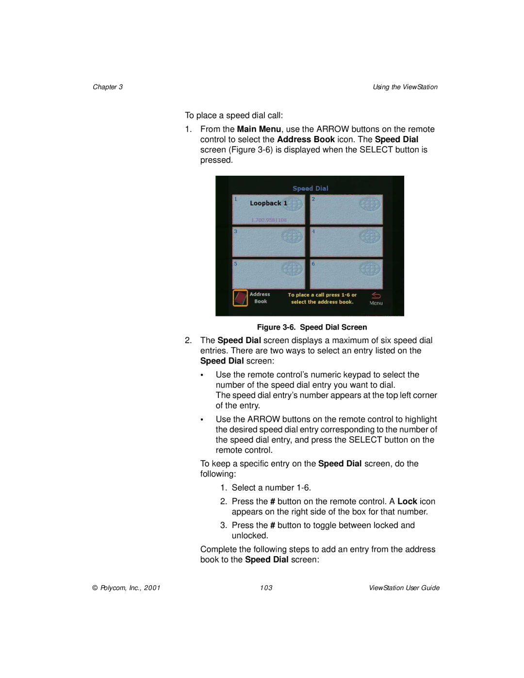 Polycom ViewStation manual Speed Dial Screen 