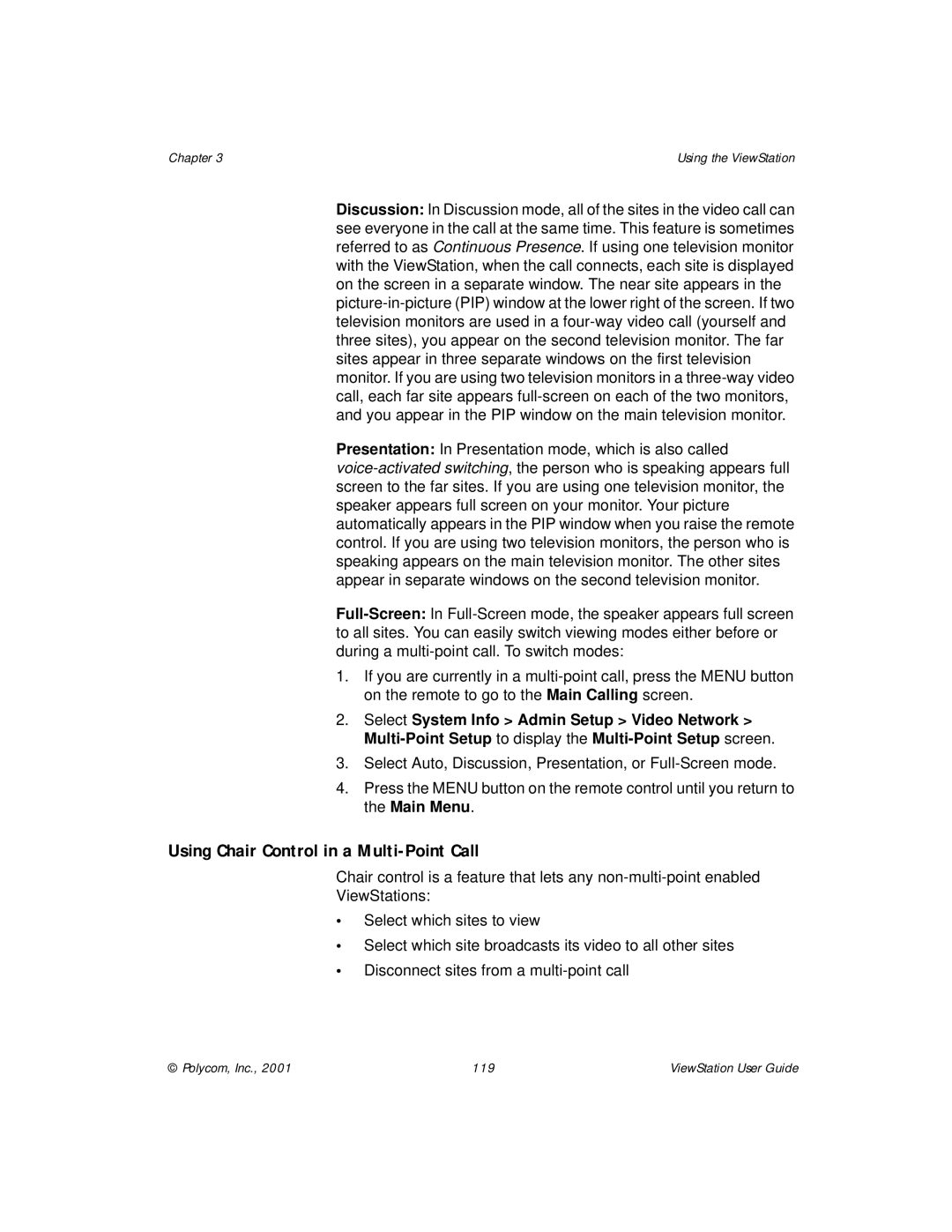 Polycom ViewStation manual Using Chair Control in a Multi-Point Call 