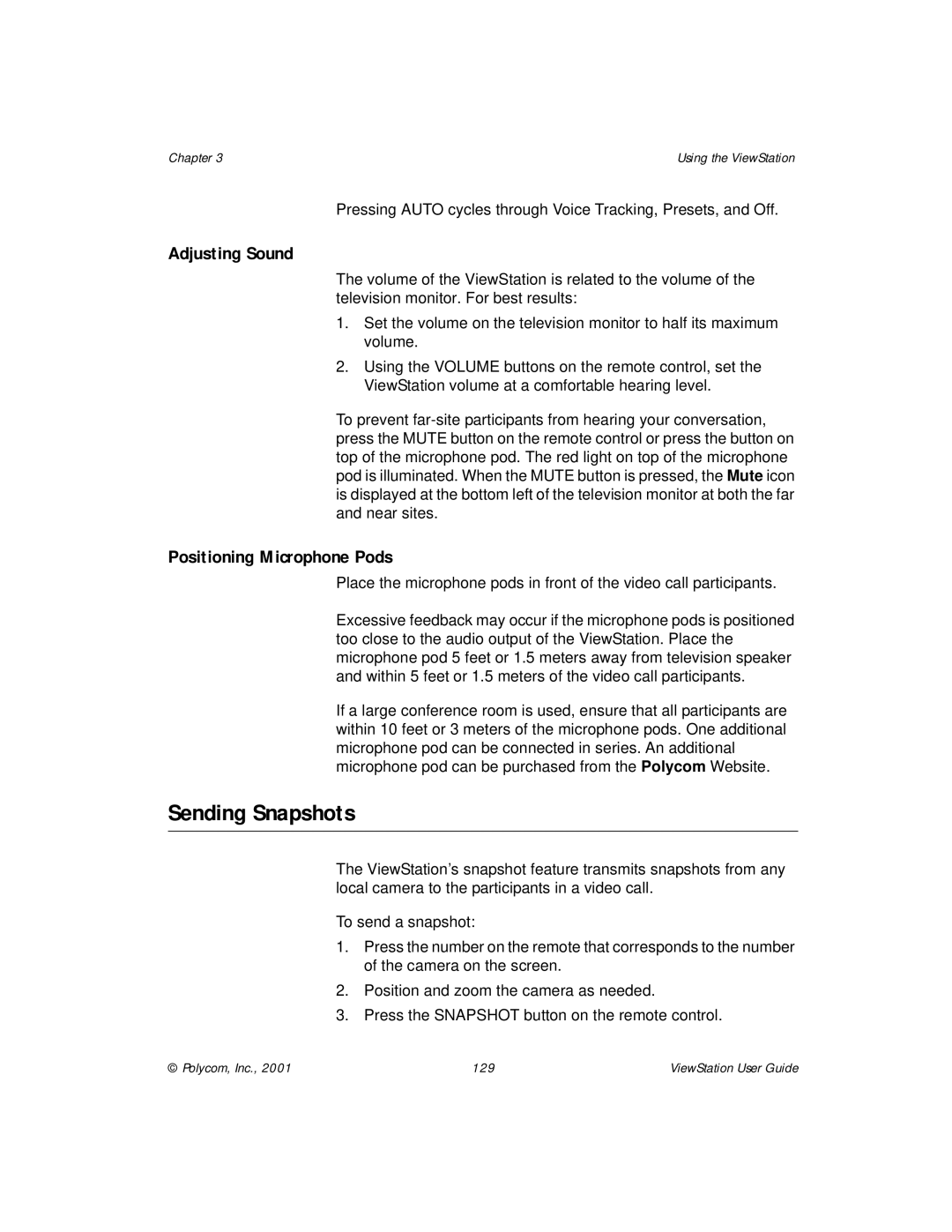 Polycom ViewStation manual Sending Snapshots, Adjusting Sound, Positioning Microphone Pods 