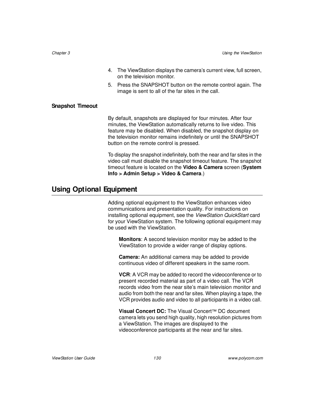 Polycom ViewStation manual Using Optional Equipment, Snapshot Timeout 