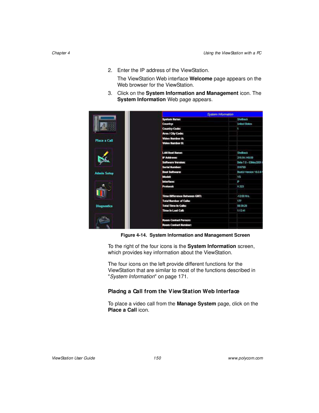 Polycom manual Placing a Call from the ViewStation Web Interface, Place a Call icon 