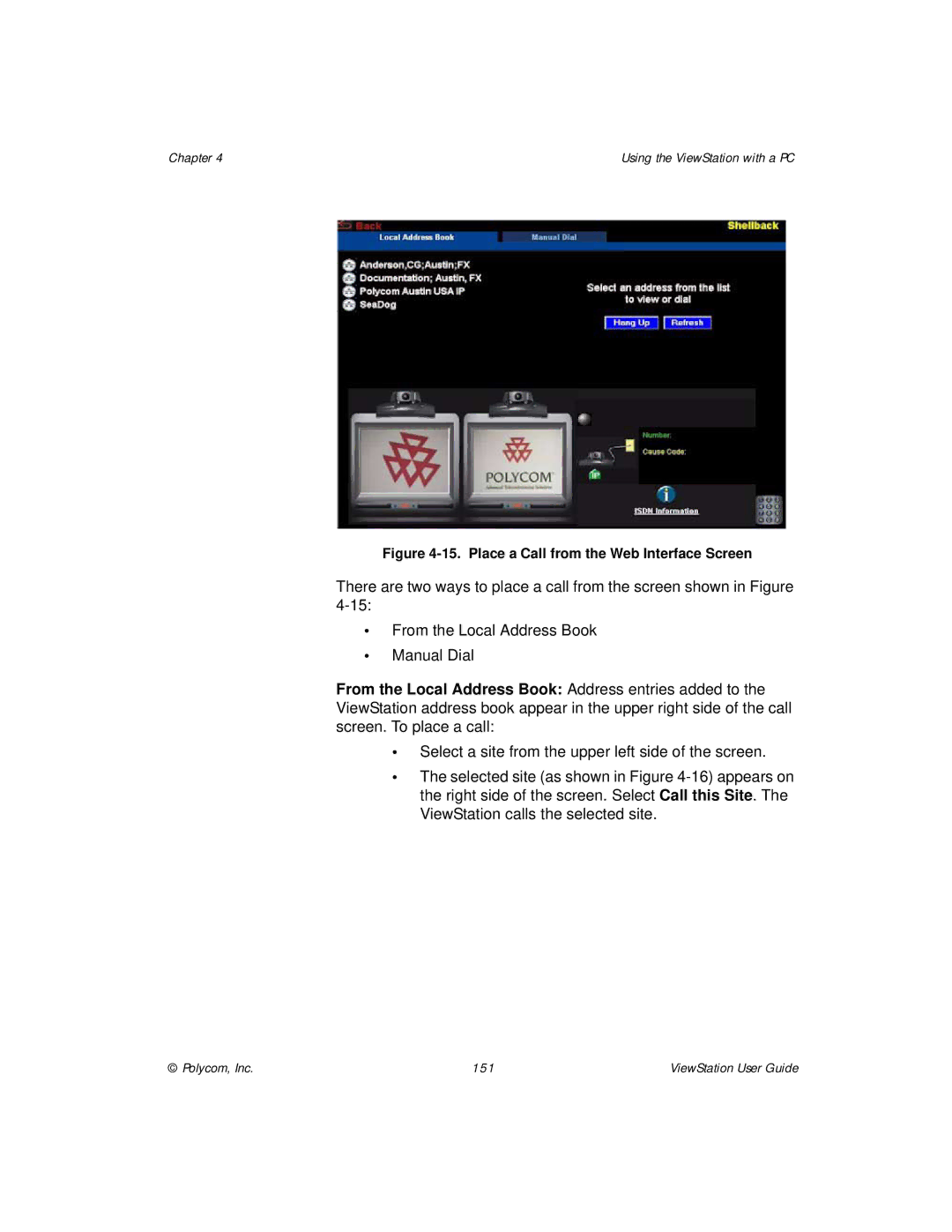 Polycom ViewStation manual Place a Call from the Web Interface Screen 