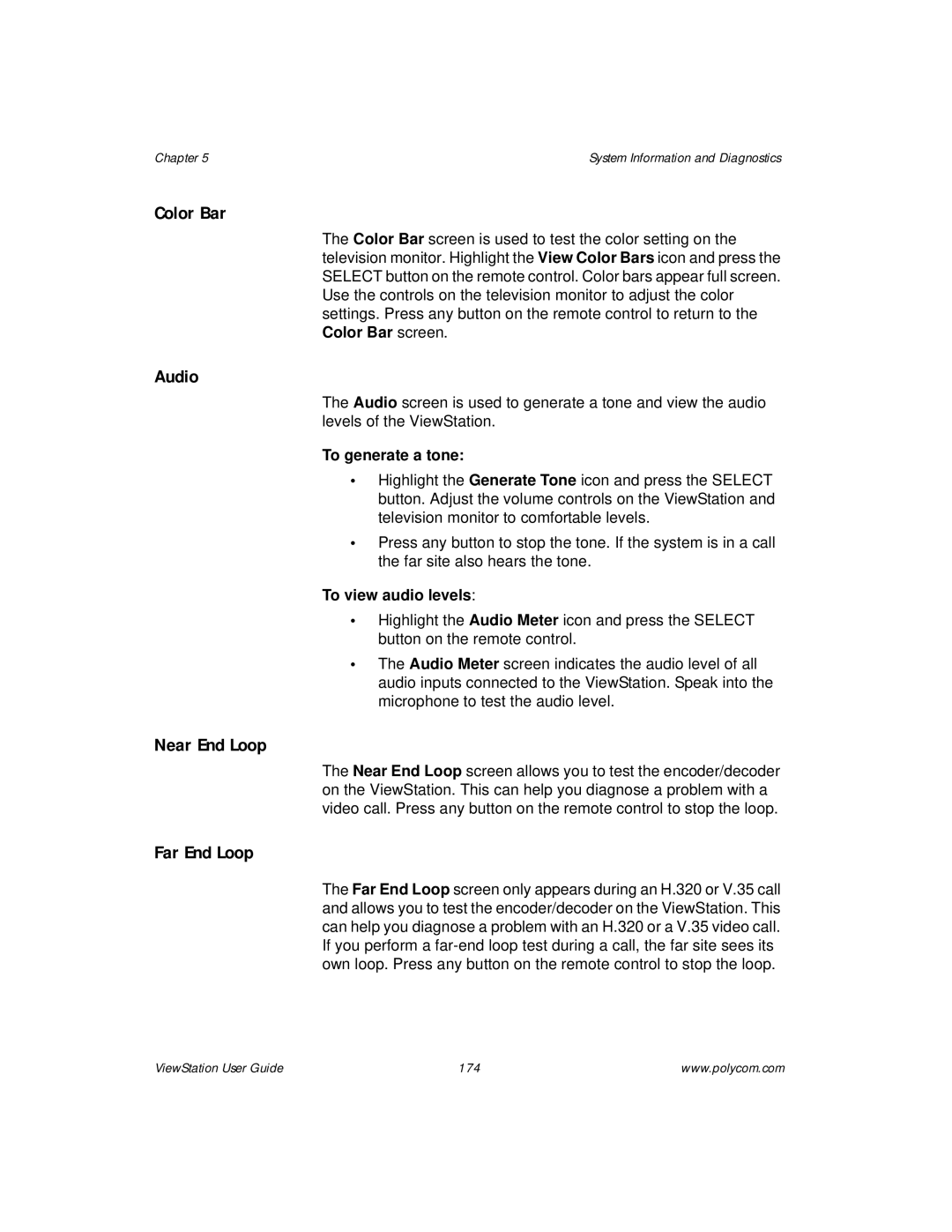 Polycom ViewStation manual Color Bar, Audio, Near End Loop, Far End Loop 