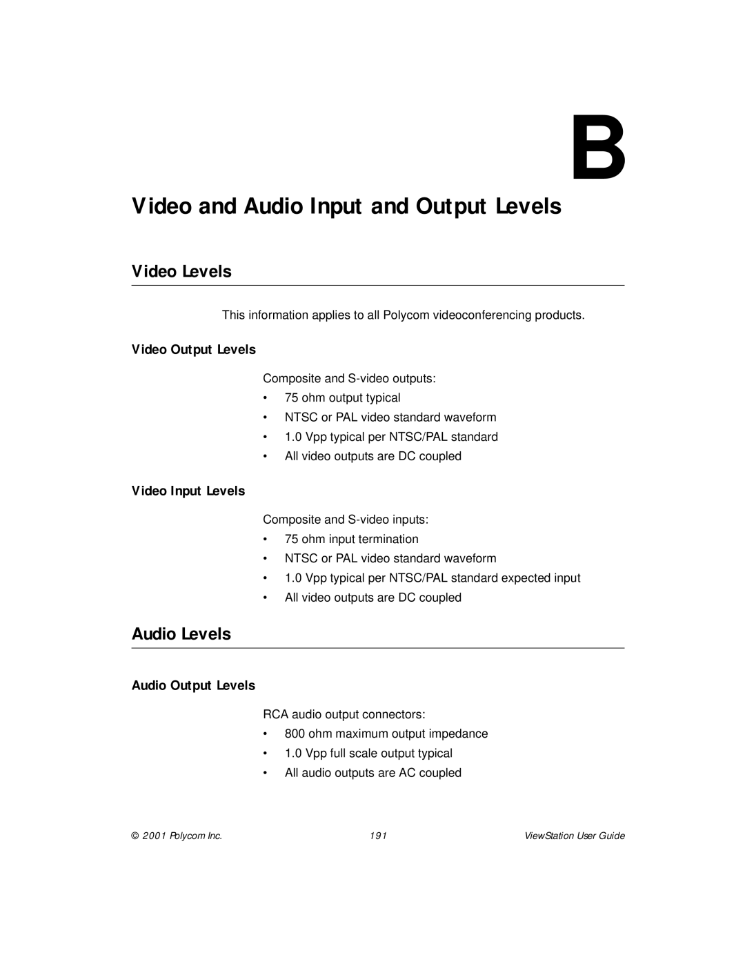 Polycom ViewStation manual Video Levels, Audio Levels, Video Output Levels, Video Input Levels, Audio Output Levels 