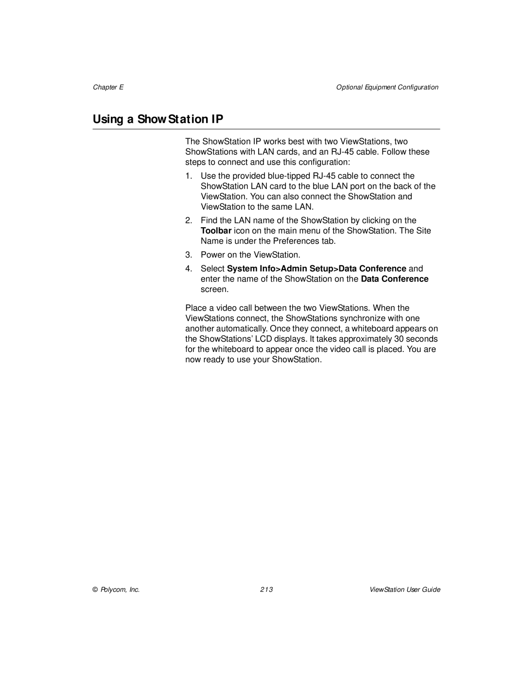 Polycom ViewStation manual Using a ShowStation IP 