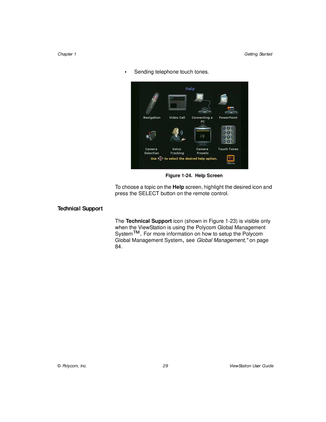 Polycom ViewStation manual Technical Support, Help Screen 