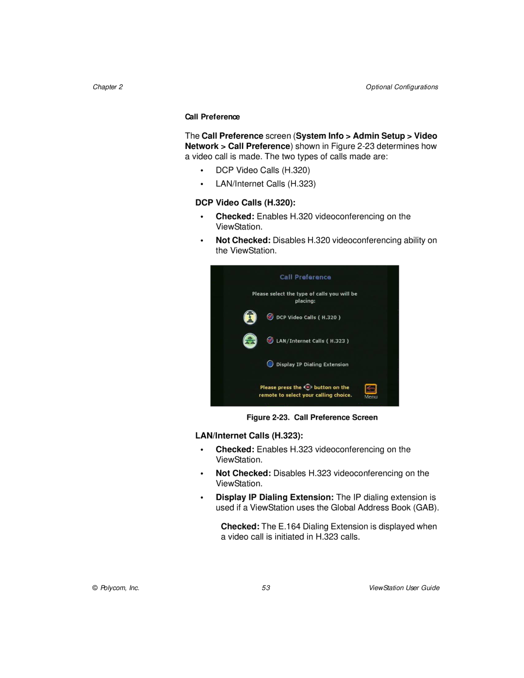 Polycom ViewStation manual DCP Video Calls H.320 LAN/Internet Calls H.323 
