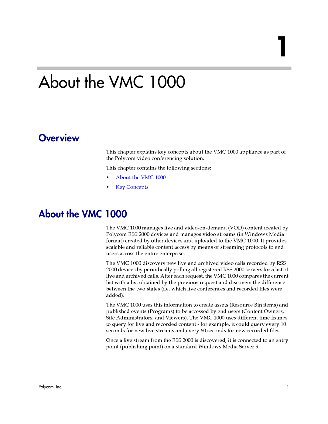 Polycom VMC 1000 manual About the VMC, Overview 