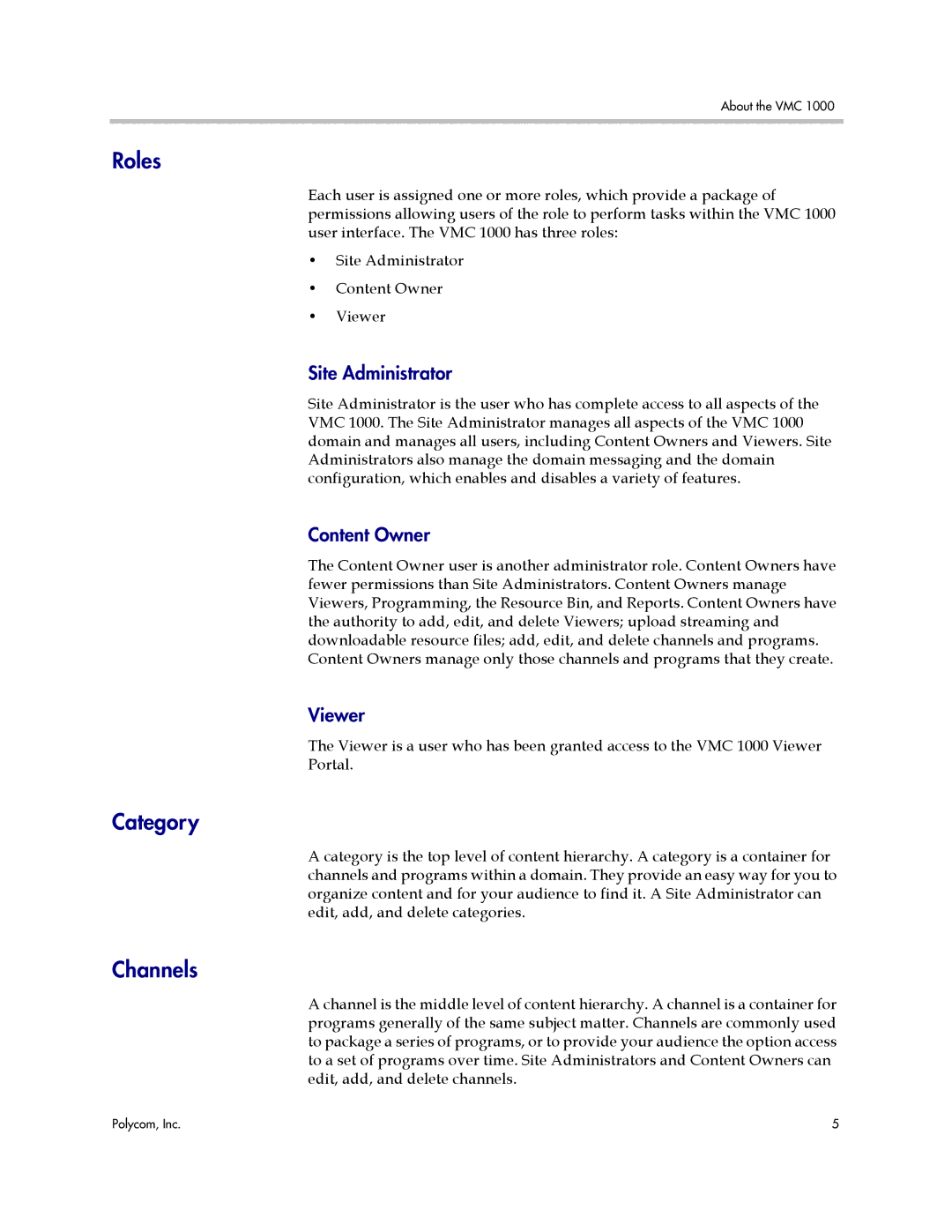 Polycom VMC 1000 manual Roles, Category, Channels 