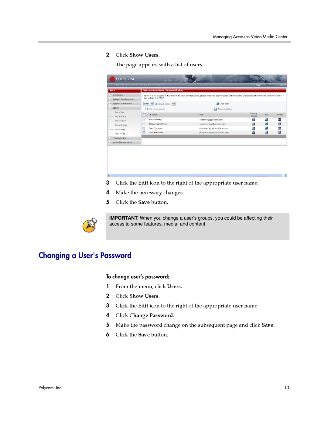 Polycom VMC 1000 manual Changing a Users Password, Click Show Users, Click Change Password 