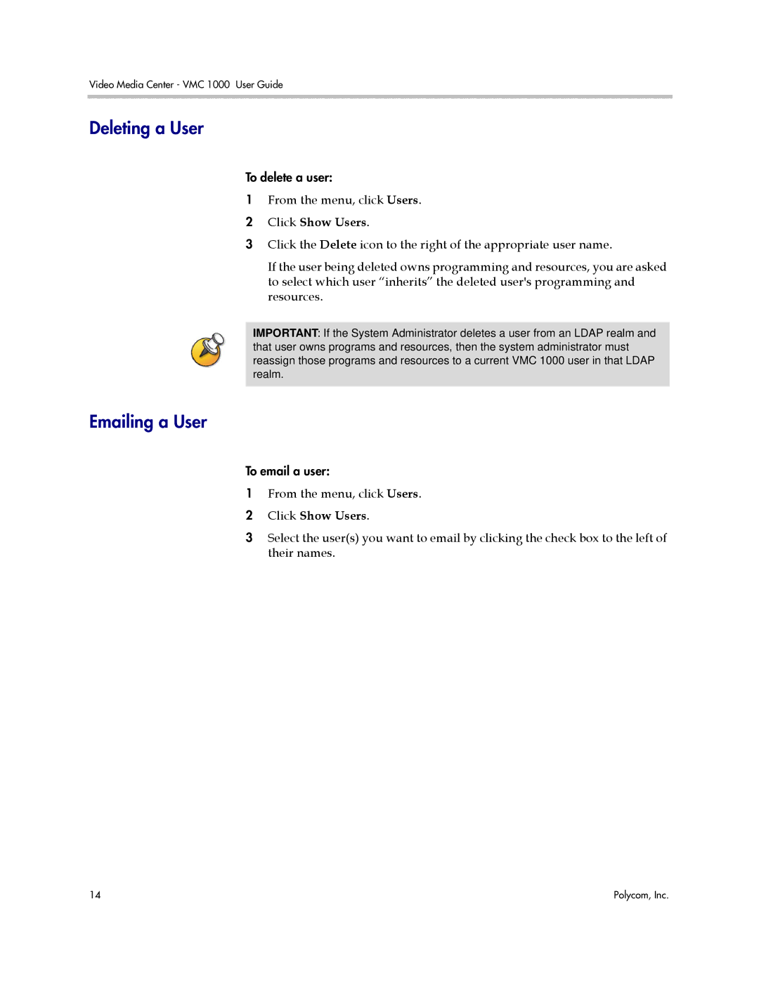 Polycom VMC 1000 manual Deleting a User, Emailing a User 