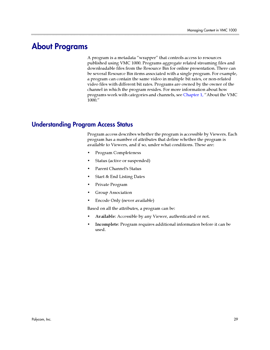 Polycom VMC 1000 manual About Programs, Understanding Program Access Status 