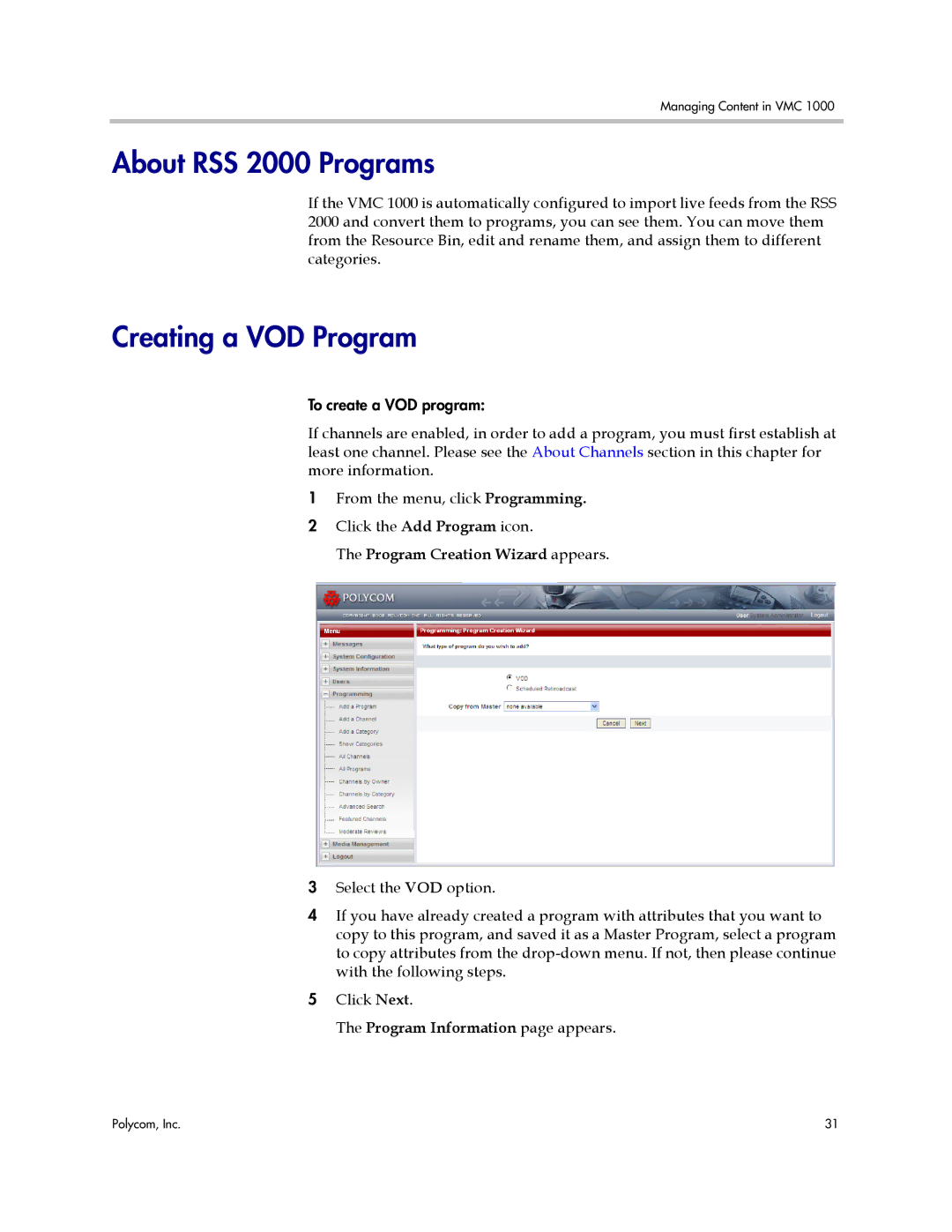 Polycom VMC 1000 manual About RSS 2000 Programs, Creating a VOD Program, Program Creation Wizard appears 