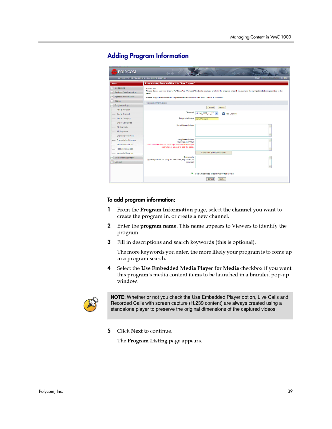 Polycom VMC 1000 manual Click Next to continue Program Listing page appears 