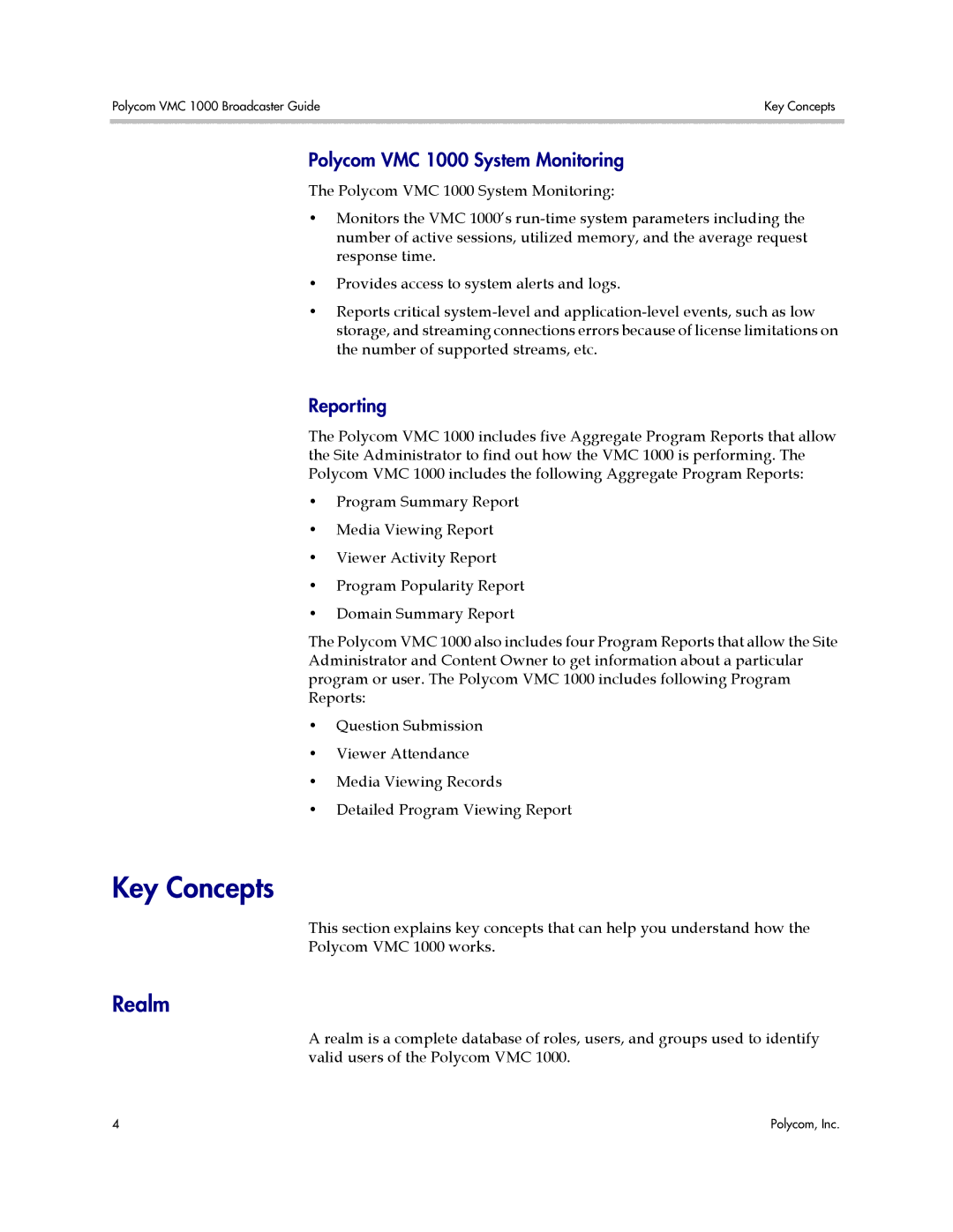 Polycom manual Key Concepts, Realm, Polycom VMC 1000 System Monitoring, Reporting 