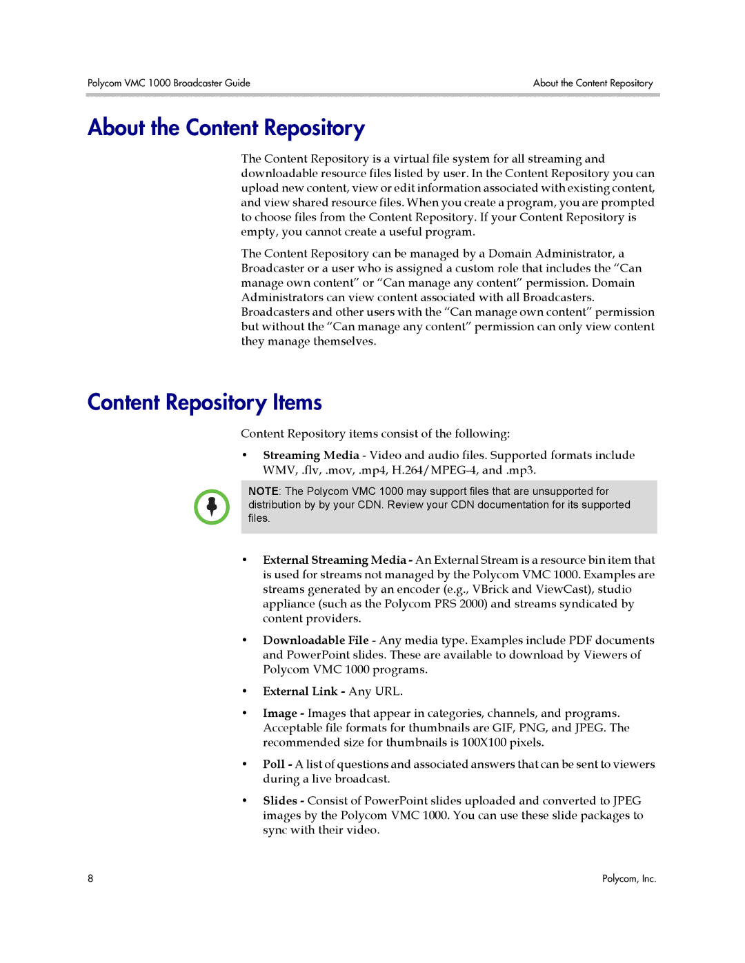 Polycom VMC 1000 manual About the Content Repository, Content Repository Items, External Link Any URL 