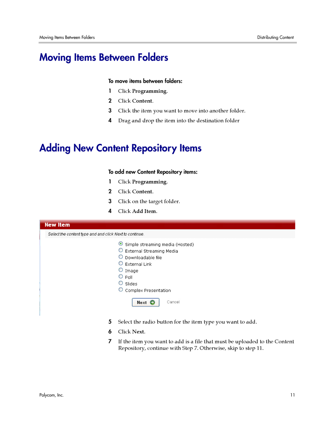 Polycom VMC 1000 manual Moving Items Between Folders, Adding New Content Repository Items, Click Add Item 