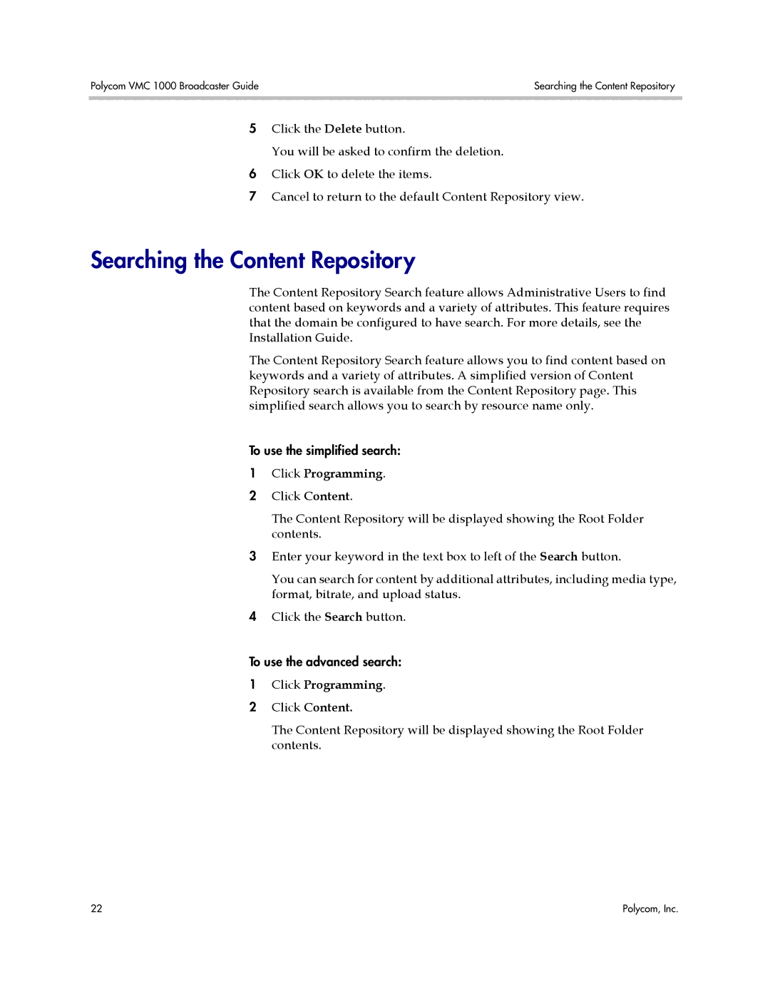 Polycom VMC 1000 manual Searching the Content Repository, Click Programming Click Content 