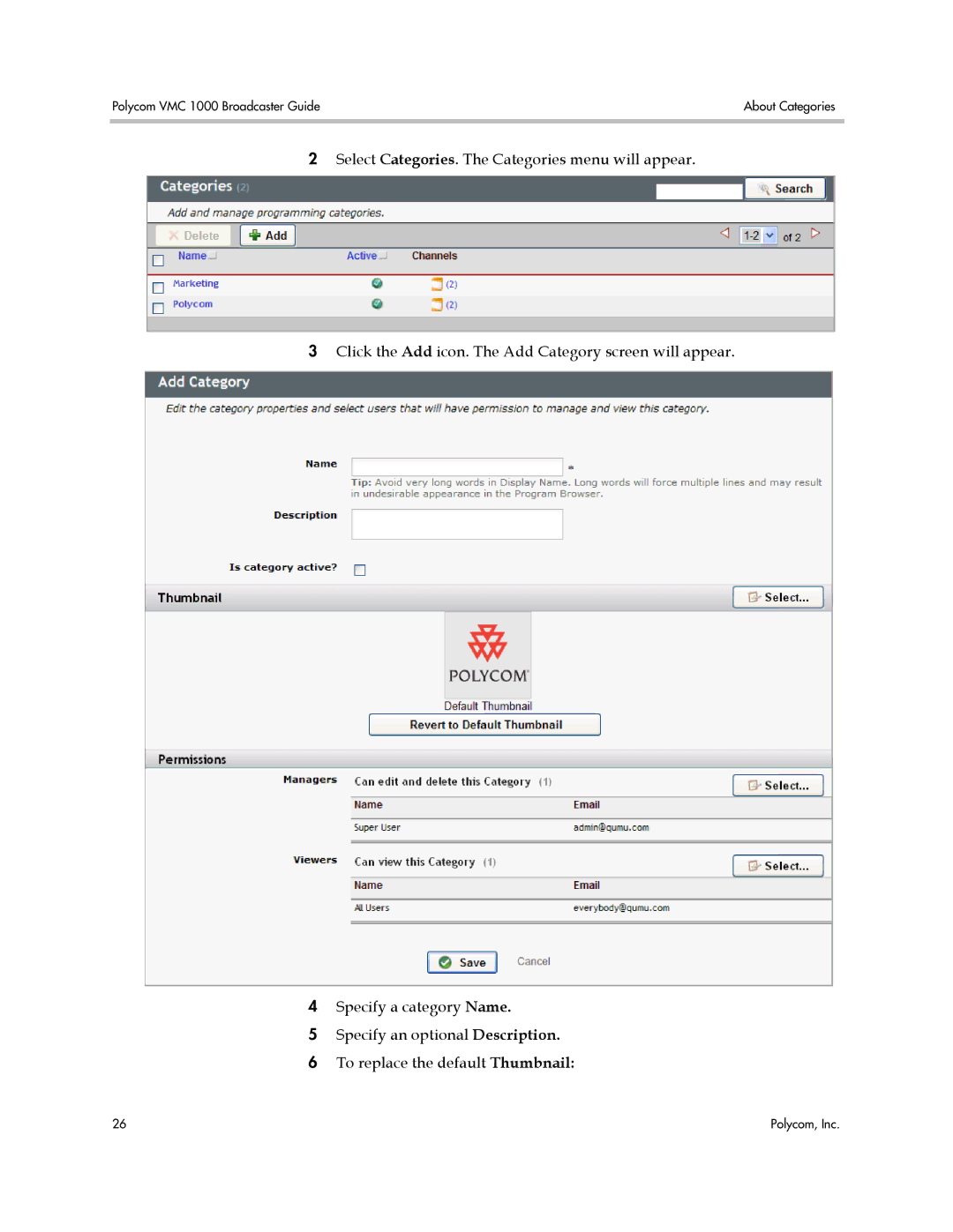 Polycom manual Polycom VMC 1000 Broadcaster Guide About Categories 