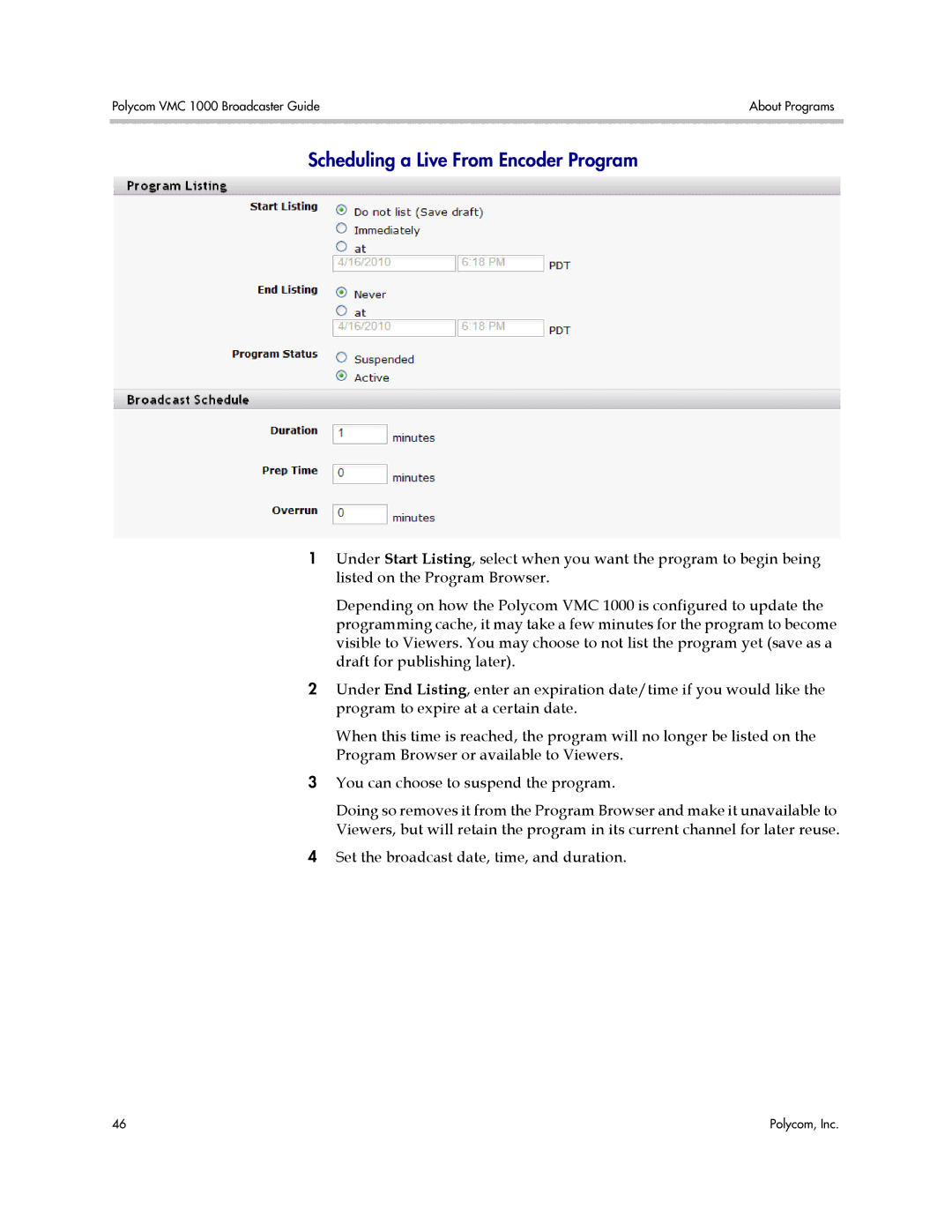 Polycom VMC 1000 manual Scheduling a Live From Encoder Program 