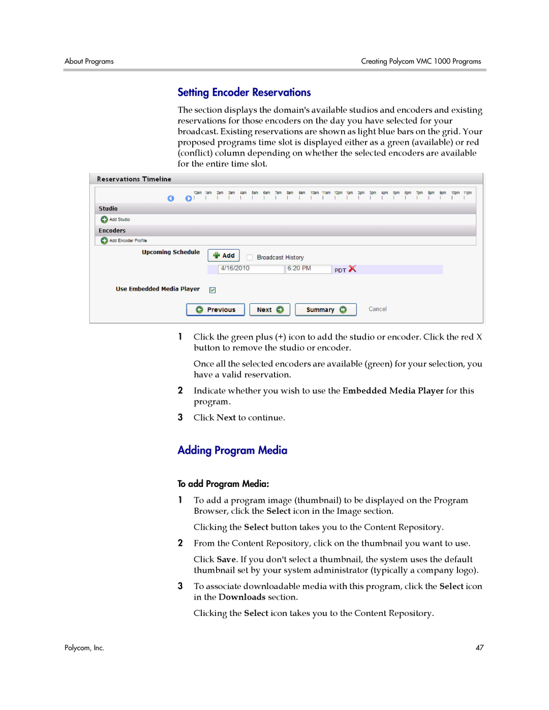 Polycom VMC 1000 manual Setting Encoder Reservations, Adding Program Media 