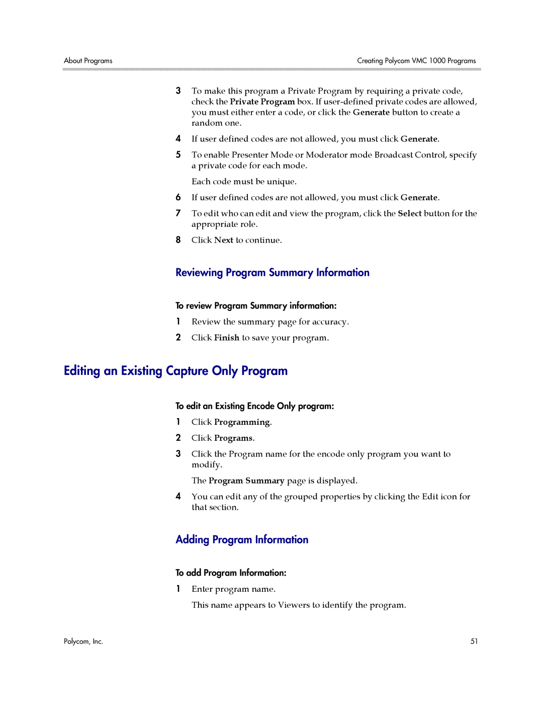 Polycom VMC 1000 manual Editing an Existing Capture Only Program, Reviewing Program Summary Information 