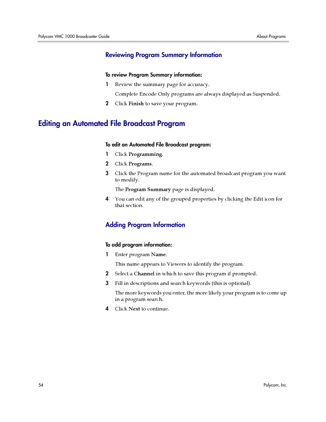 Polycom VMC 1000 manual Editing an Automated File Broadcast Program, Reviewing Program Summary Information 