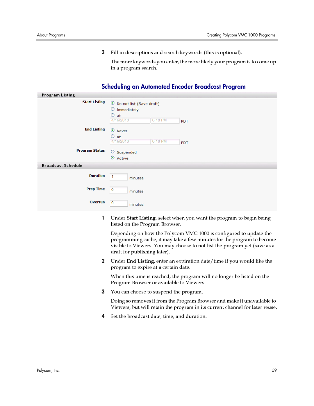 Polycom VMC 1000 manual Scheduling an Automated Encoder Broadcast Program 